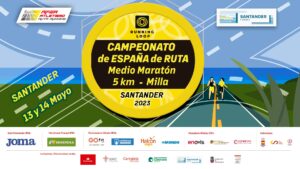 Campeonato de España de Ruta (Medio Maratón Absoluto y Máster, 5 Kilómetros y Milla Absoluto) @ Santander, Cantabria